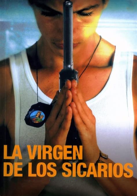 la virgen de los sicarios pelicula completa|More.